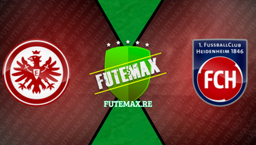 Assistir Eintracht Frankfurt x Heidenheim ao vivo online 08/10/2023