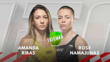 Assistir UFC: Amanda Ribas x Rose Namajunas ao vivo online 23/03/2024
