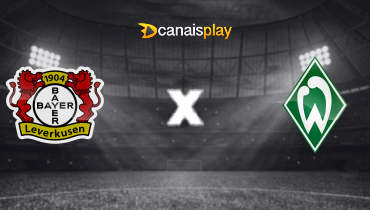 Assistir Bayer Leverkusen x Werder Bremen ao vivo online 14/04/2024