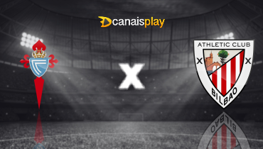 Assistir Celta Vigo x Athletic Bilbao ao vivo online 15/05/2024