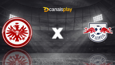 Assistir Eintracht Frankfurt x RB Leipzig ao vivo online 18/05/2024